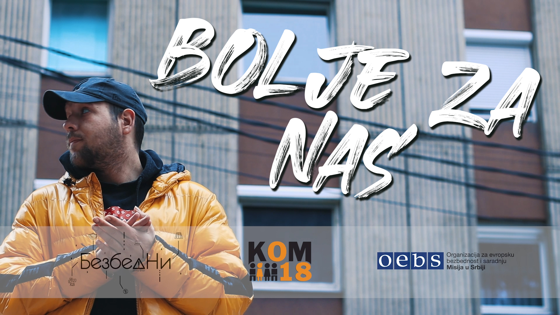 KOMOVCI – BOLJE ZA NAS (SONG)