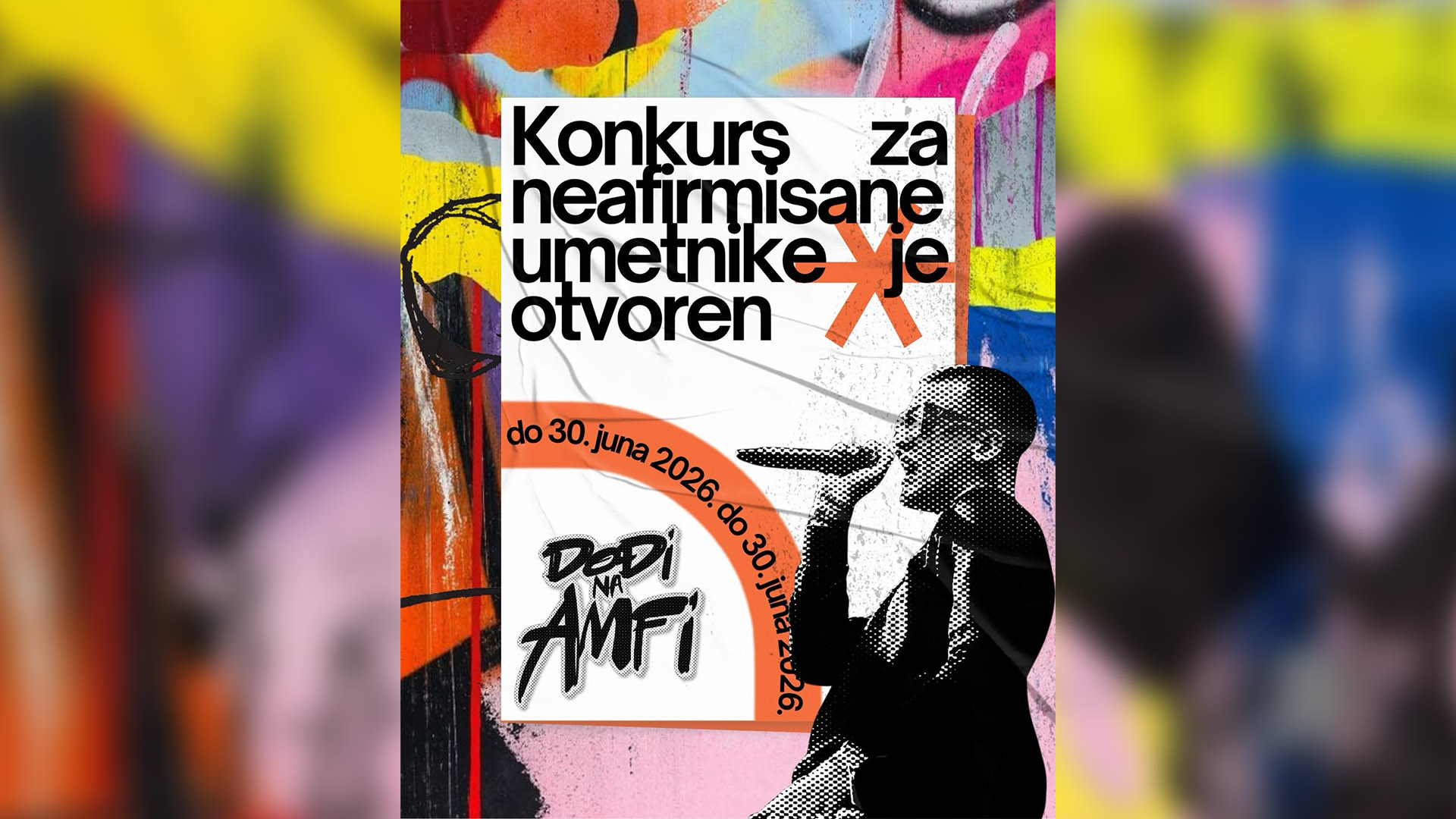 KONKURS ZA NEAFIRMISANE UMETNIKE! – DOĐI NA AMFI
